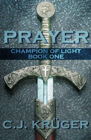 [Champion of Light 01] • Prayer